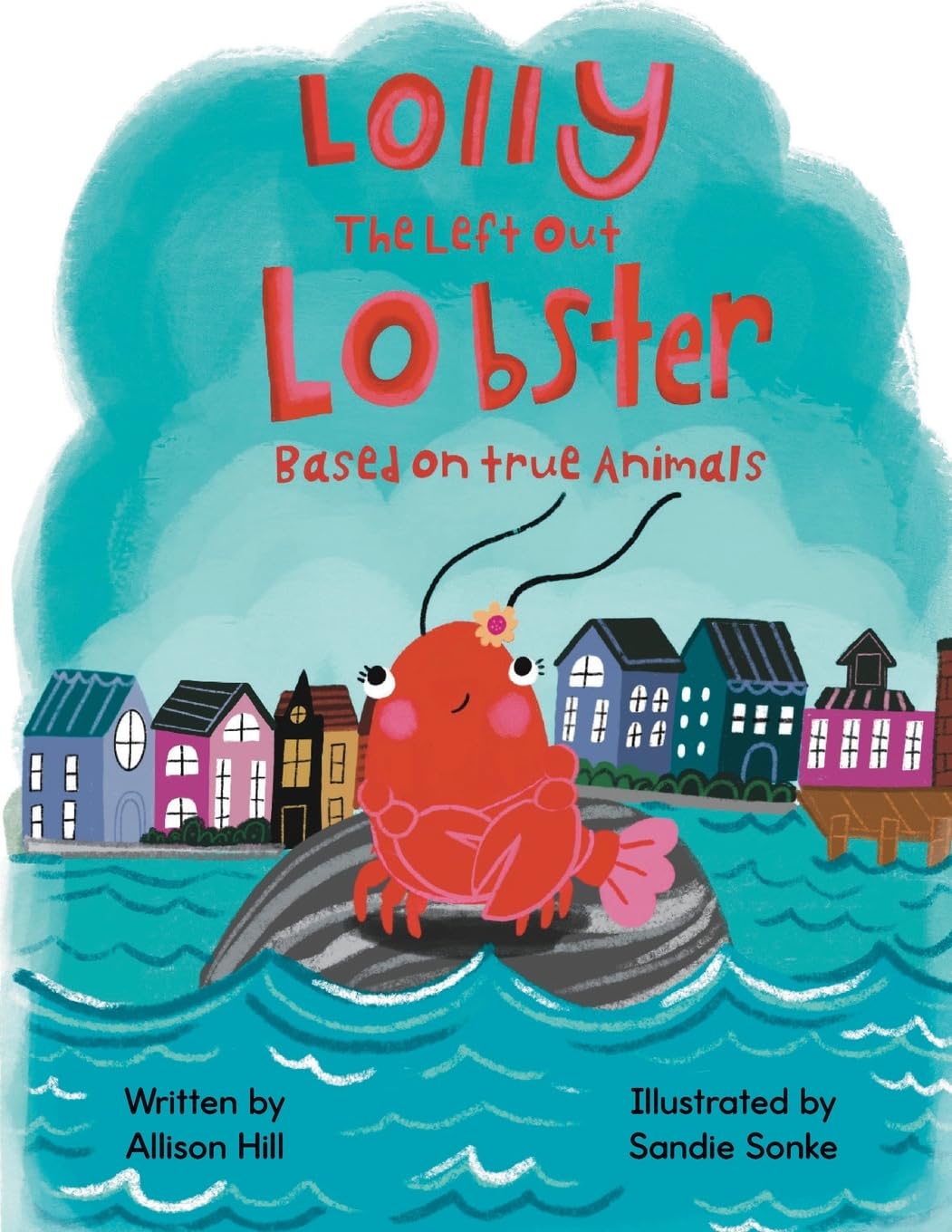 Lolly the Left Out Lobster (Review)